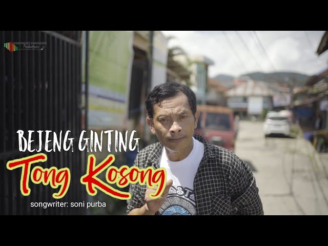 LAGU KARO TERBARU 2023 || TONG KOSONG || BEJENG GINTING || ORIGINAL VIDEO MUSIC class=