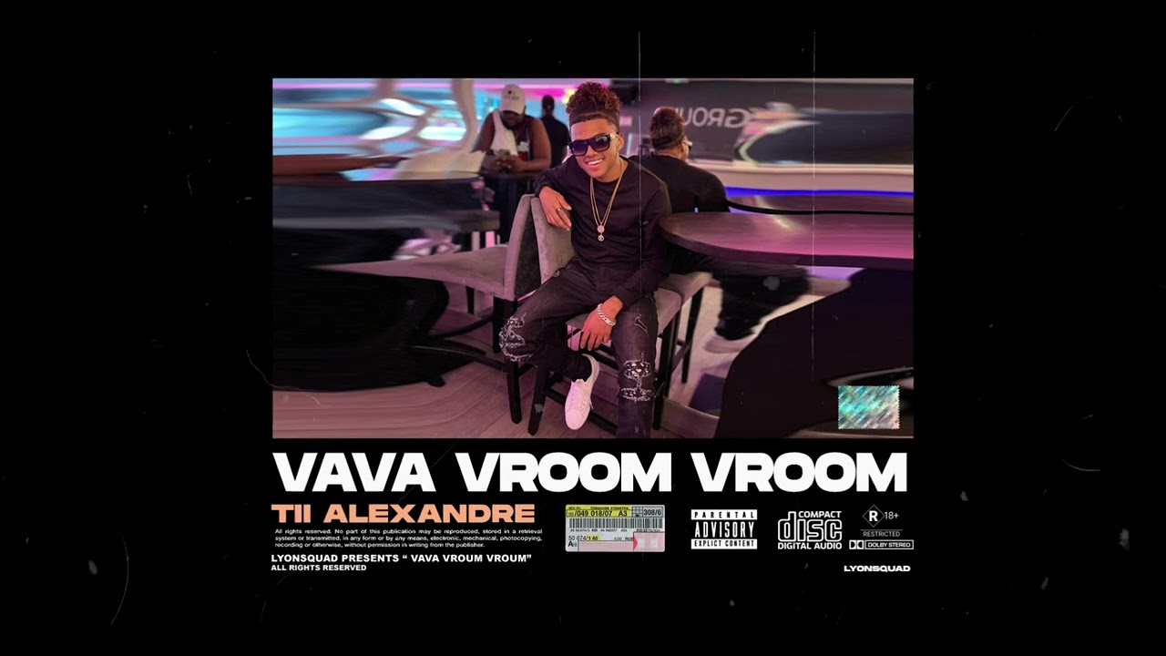 Tii Alexandre - Va va Vroom Vroom (#SIN-TOK)