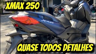 REVIEW NO DETALHE DA XMAX 250