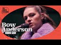 Bow anderson  mama said live  the circle sessions