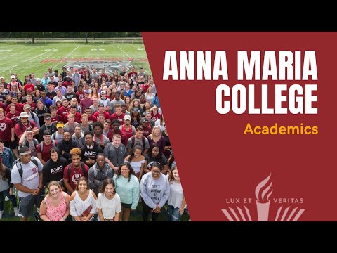 Anna Maria College: Academics Overview