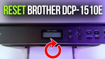 How to Reset and Restore Brother DCP-1510E Printer - Step-by-Step Guide