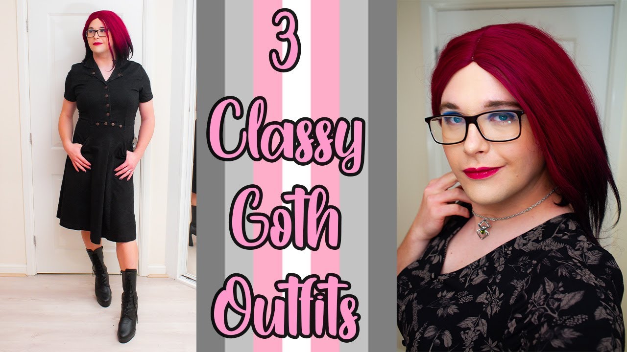 Classy Goth outfits - Genderfluid crossdresser - YouTube