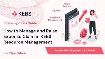 How to Create & Manage Expenses in KEBS Resource Management- Step by Step guide | PSA Tool | Q2C