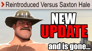 TF2 NEW UPDATE SAXTON HALE REMOVED IN PATCH NOTES - SUMMER UPDATE 2023