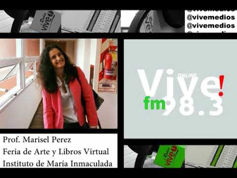 Entrevista a Marisel Perez el IMI realiza la Feria de Arte y Libros Virtual