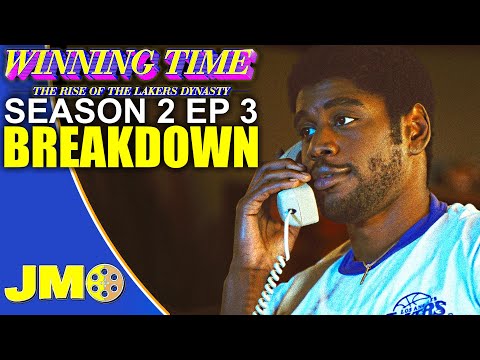 Winning Time Season 2 Episode 3 Breakdown | Review & Recap