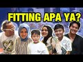 FITTING APA YA ?? (PART 14)