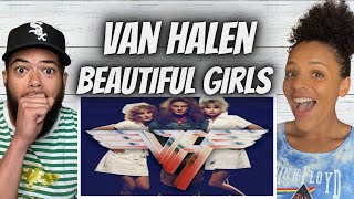 KILLED IT!| FIRST TIME HEARING Van Halen - Beautiful Girls REACTION