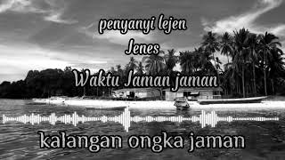 Jenes | kissa bay jaman |