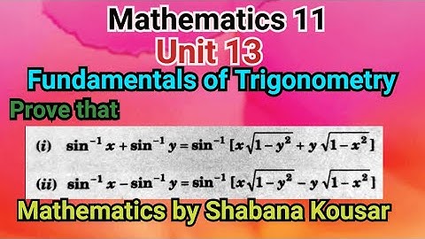 Addition and subtraction formulas for sine inverse function #math#mathematics