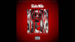 Shatta Wale - Warn Dem(Tune 2016)