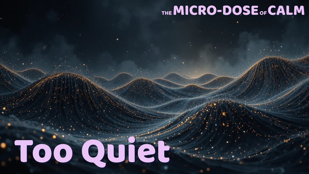 Why Silence Feels Loud at Night | Calm Science for Sleep | Micro-Dose of Calm