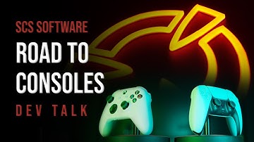 SCS Software: Road to Consoles Dev Talk