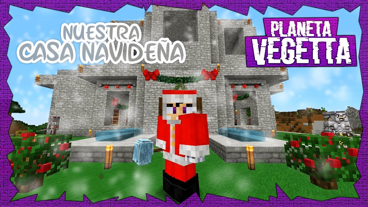 PLANETA VEGETTA - CASA NAVIDEÑA #24 