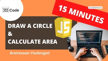 Javascript Draw a Circle and Calculate Area - Brainteaser Challange!