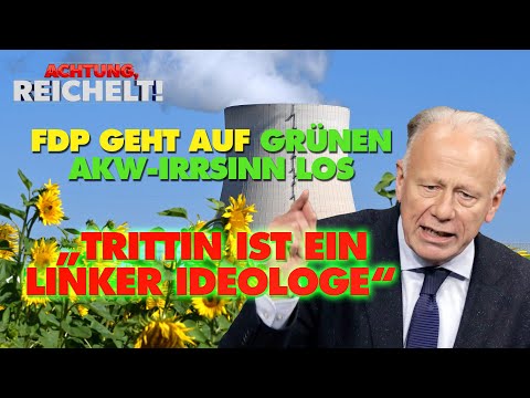 FDP geht auf grünen AKW-Irrsinn los: „Trittin ist ein linker Ideologe!“ // Ampel-Zoff um Energie!