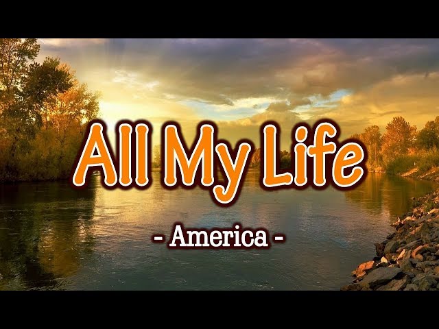 All My Life - America (KARAOKE VERSION) class=