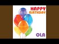 Happy Birthday Ola