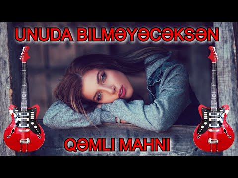 Qəmli Mahnı | Unuda Bilməyəcəksən | Gitara Yeni İfa