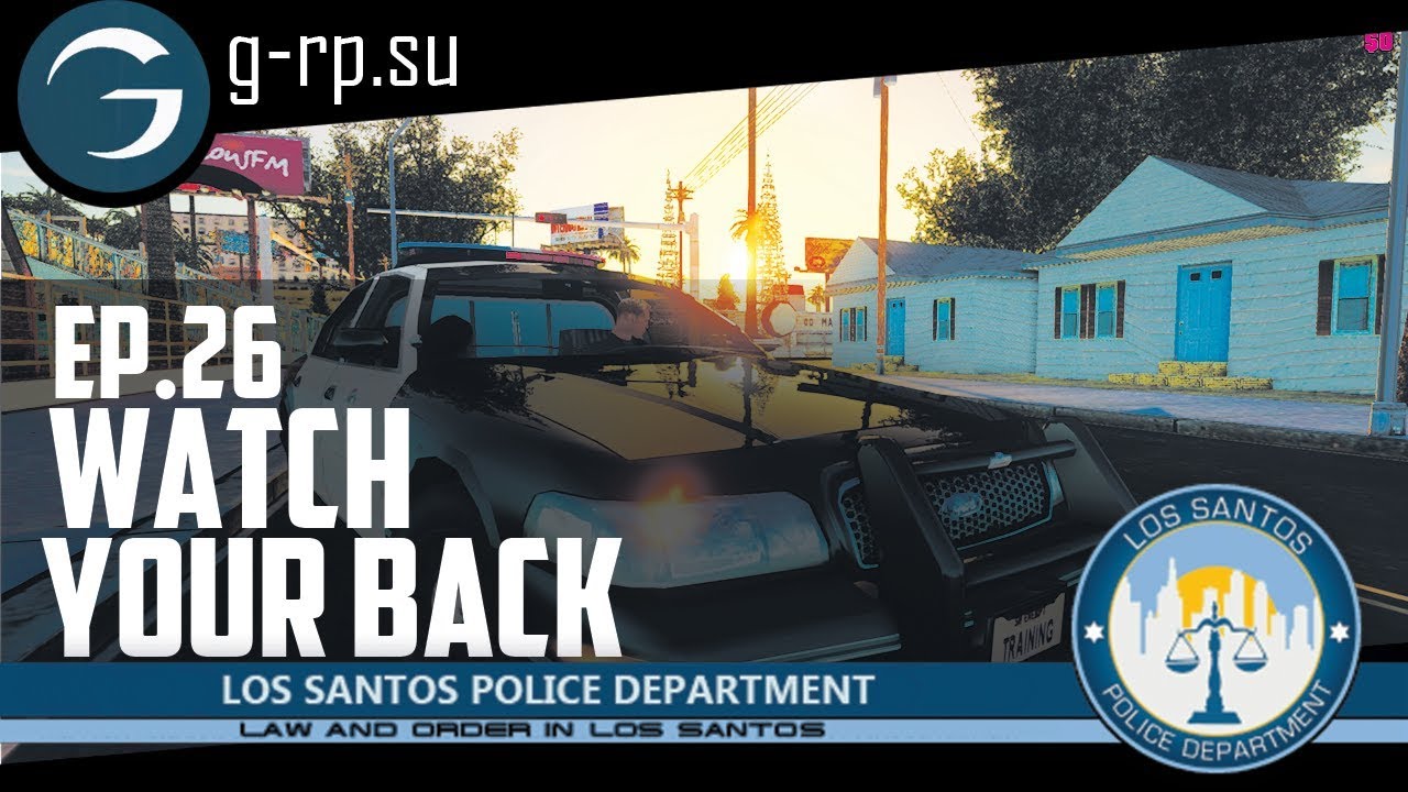 EP.26 WATCH YOUR BACK | PD.LS-ES.SU (g-rp.su)