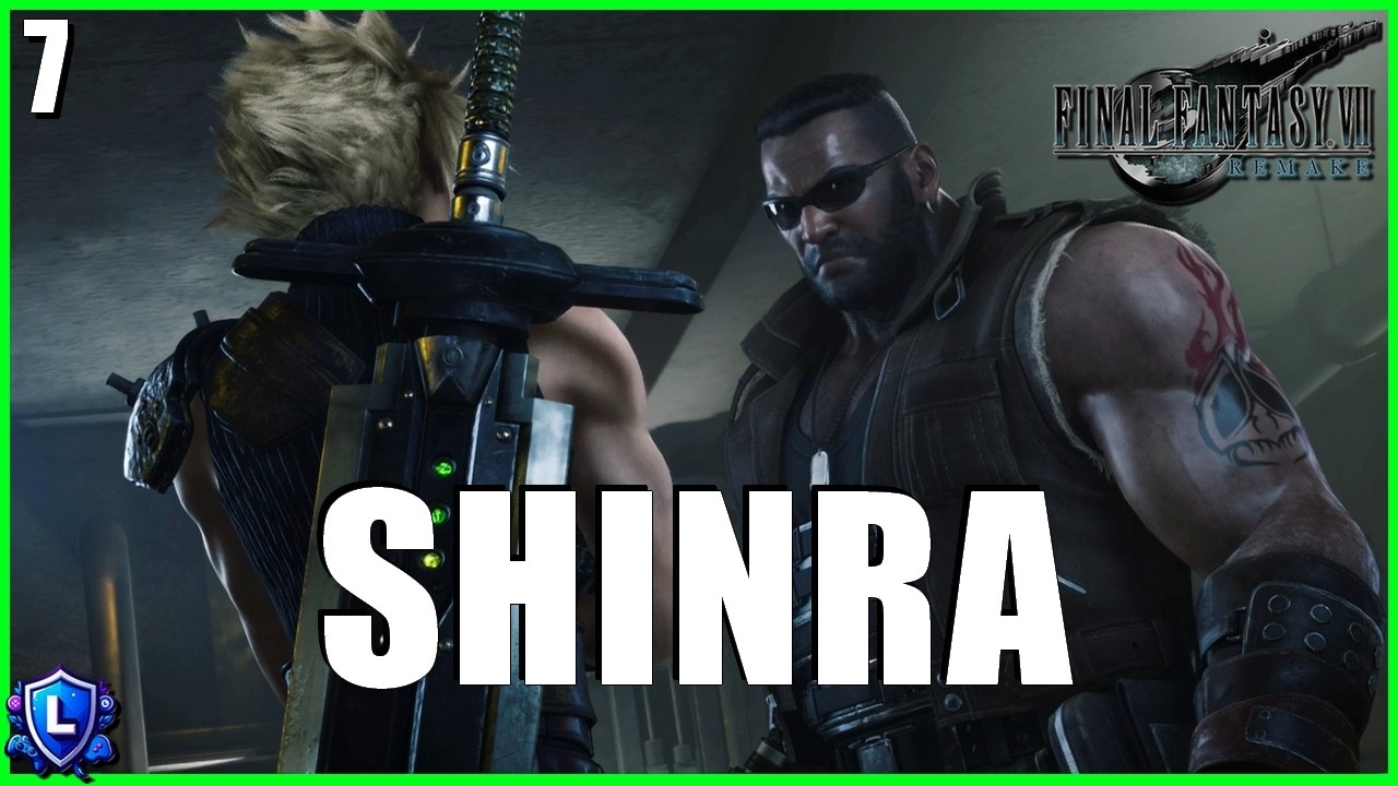 FF7 REMAKE #7 : La Shinra !
