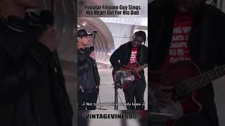 Popular Filipino Guy Sings His Heart Out for Dad as Crowd Got Emotional #shorts