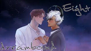 Dreambound VOD VIII — NOAH IS FINALLY CATCHING THE FEELS I'VE HAD FOR KAINE ALL ALONG (-ఠ్ఠᗣఠ్ఠ-)💖