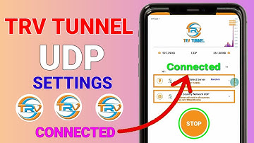 How to setup TRV Tunnel VPN with all country  udp settings for fast and secure online browsing 