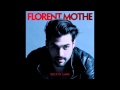 Florent mothe  je ne sais pas