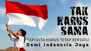 Tak Harus Sama - Ari Lasso Indonesia Jaya