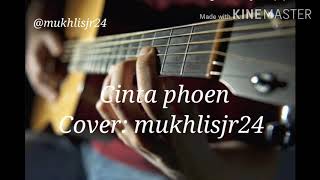 CINTA PHOEN COVER LIRIK MUKHLISJR24