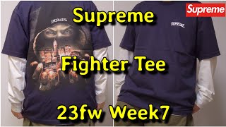 Supreme Fighter Tee 23fw Week7 シュプリーム ファイターT
