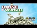 Raise the Wage - Full Video