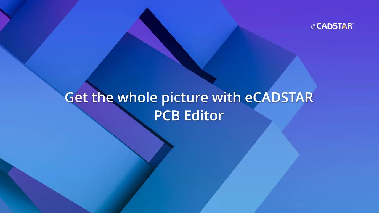 Get the whole picture with eCADSTAR PCB Editor