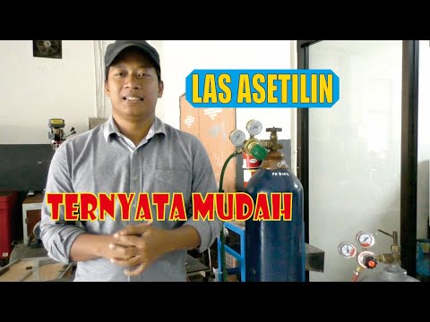 Belajar Las Asetilin Mulai dari Dasar | panduan mudah bagi pemula