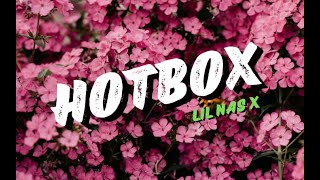 Lil Nas X HOTBOX lyrics video