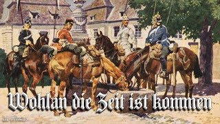 Wohlan Die Zeit Ist Kommen German Folk Song English Translation
