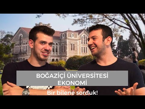 Boğaziçi Üniversitesi Ekonomi | Bir Bilene Sorduk !