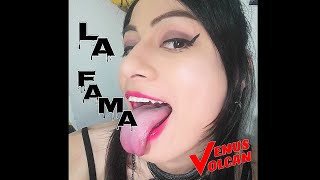 La Fama - Venus Volcan (Audio)