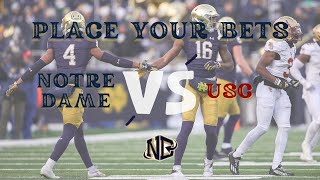 Place Your Bets: No. 15 Notre Dame vs. No. 6 USC