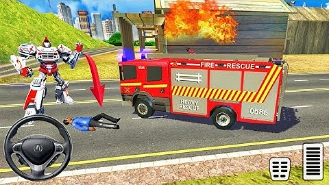 Fire Fighter Robot Transform Robot Truck Driving – Emergency Rescue Simulator – Android Gameplay