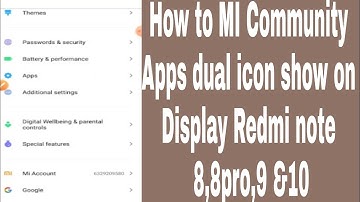 How to MI Community Apps dual icon show on Display Redmi note 8,8pro,9 &10