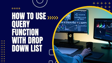 📊 How to Use QUERY Function with Drop-Down List in Google Sheets | Dynamic Filtering! ✅