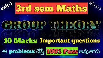 Group Theory 10 Mark