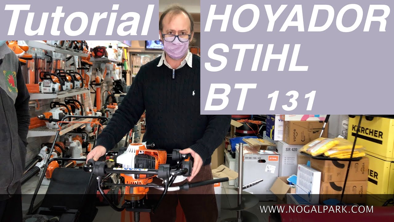 Ahoyadora BT131 - STIHL tutorial unboxing y review Armado y como Encender  una hoyadora perforadora - YouTube