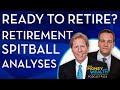 Ready to Retire? 5 Retirement Spitball Analyses - Your Money, Your Wealth® podcast 434