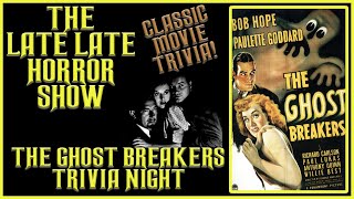 Famous The Ghost Breakers 1940 Bob Hope Classic Horror Movie Trivia Night Net Worth