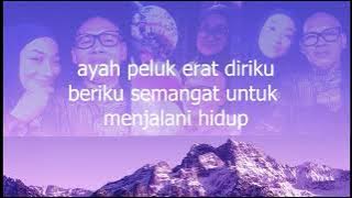 Ayah Aku Rindu 'TRI SUAKA'