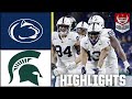 Penn State Nittany Lions vs. Michigan State Spartans | Full Game Highlights